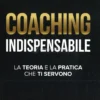 Coaching Indispensabile
