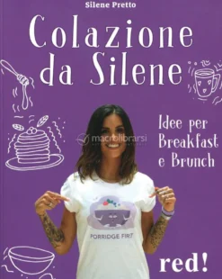 Colazione da Silene