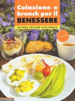 Colazione e Brunch per il Benessere