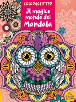 Coloraglitter - Il Magico Mondo dei Mandala