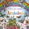 Coloro per Magia - Arcobaleni