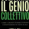 Coltivare il Genio Collettivo