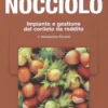 Coltivare il Nocciolo