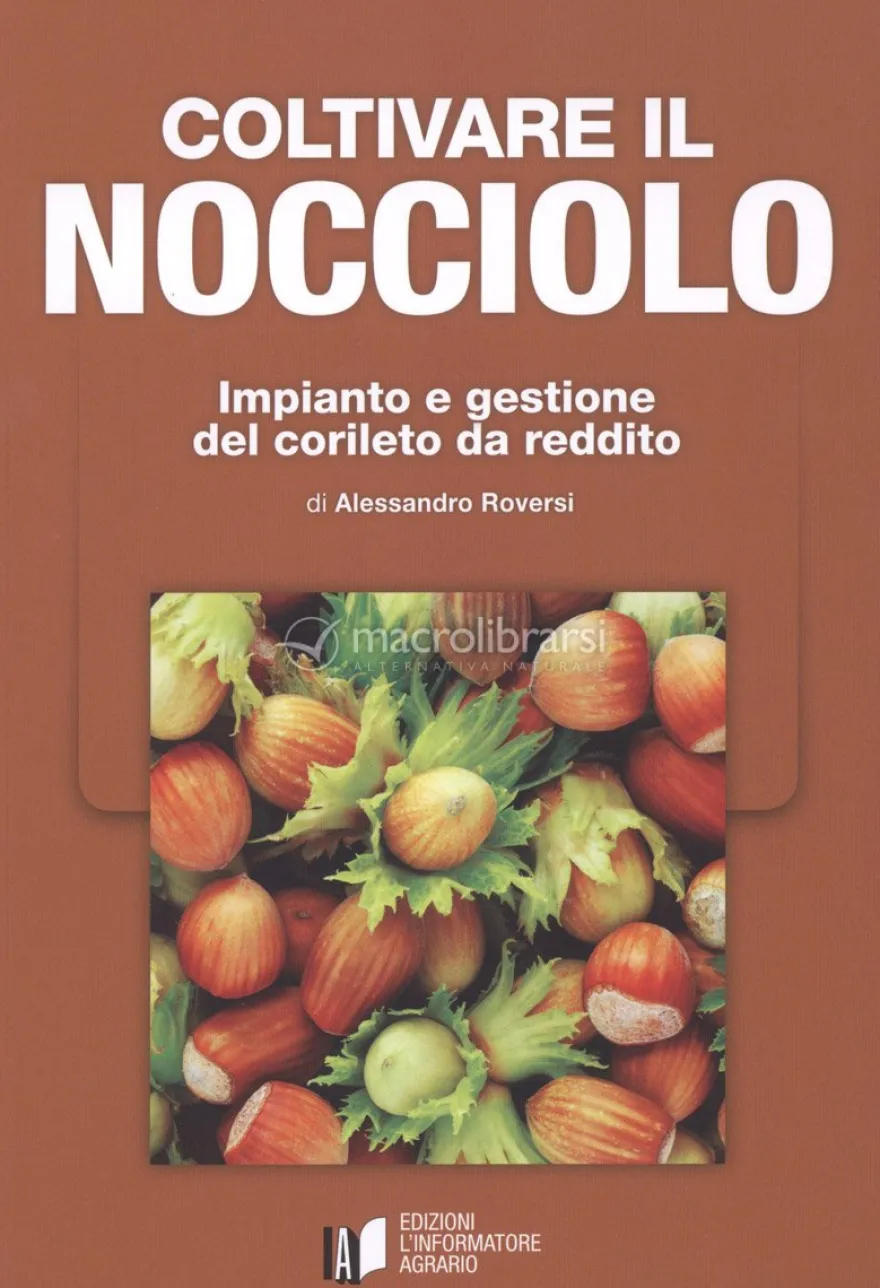 Coltivare il Nocciolo