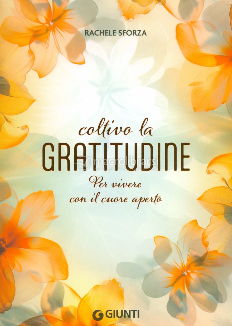 Coltivo la Gratitudine