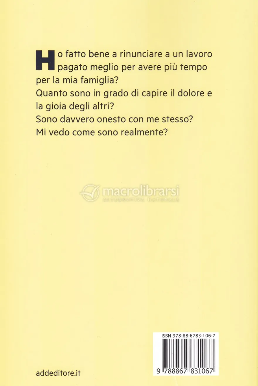 Come Adam Smith può Cambiarvi la Vita
