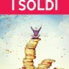 Come Attirare i Soldi