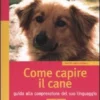 Come Capire il Cane