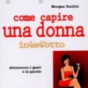 Come Capire una Donna