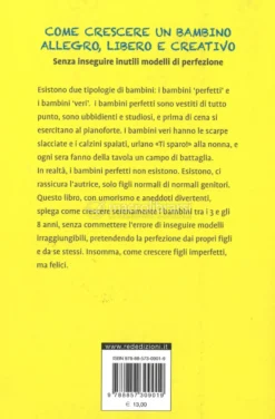 Come Crescere un Bambino Allegro, Libero e Creativo