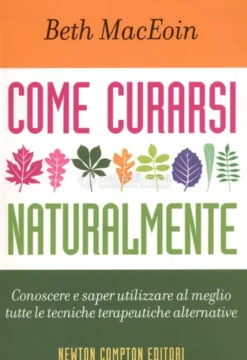 Come Curarsi Naturalmente