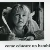 Come Educare un Bambino