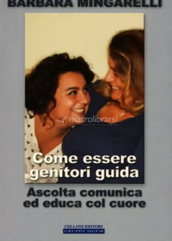 Come Essere Genitori Guida