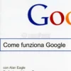 Come Funziona Google