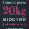Come ho Perso 20kg Ridendo in Menopausa e per Sempre