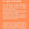 Come Insegnare le Regole ai Bambini