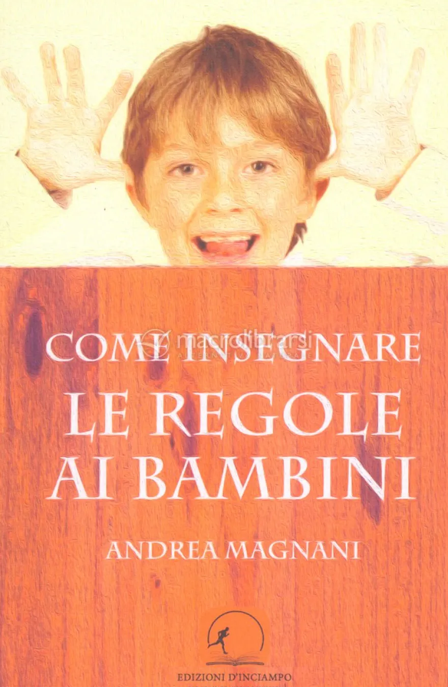 Come Insegnare le Regole ai Bambini