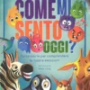 Come Mi Sento Oggi?