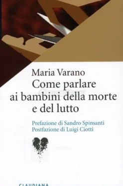 Come Parlare ai Bambini della Morte e del Lutto