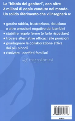 Come Parlare Perchè i Bambini ti Ascoltino & Come Ascoltare Perchè ti Parlino