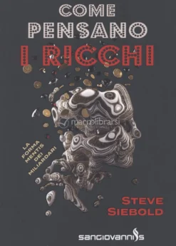 Come Pensano i Ricchi