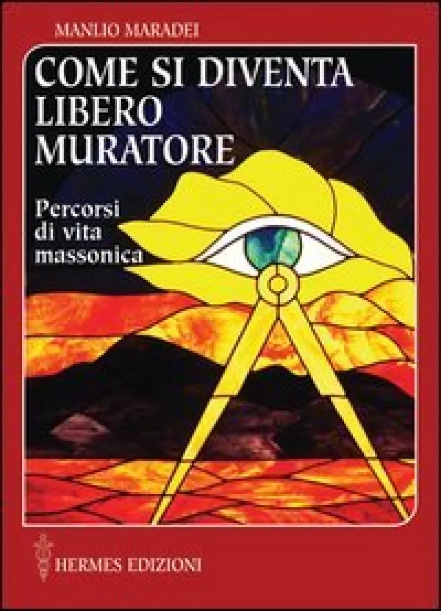 Come si Diventa Libero Muratore
