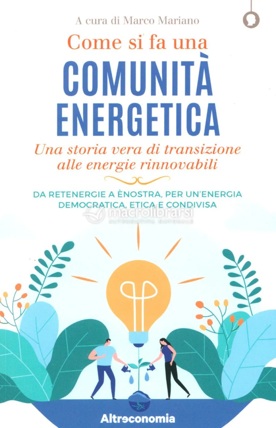 Come si Fa una Comunità Energetica