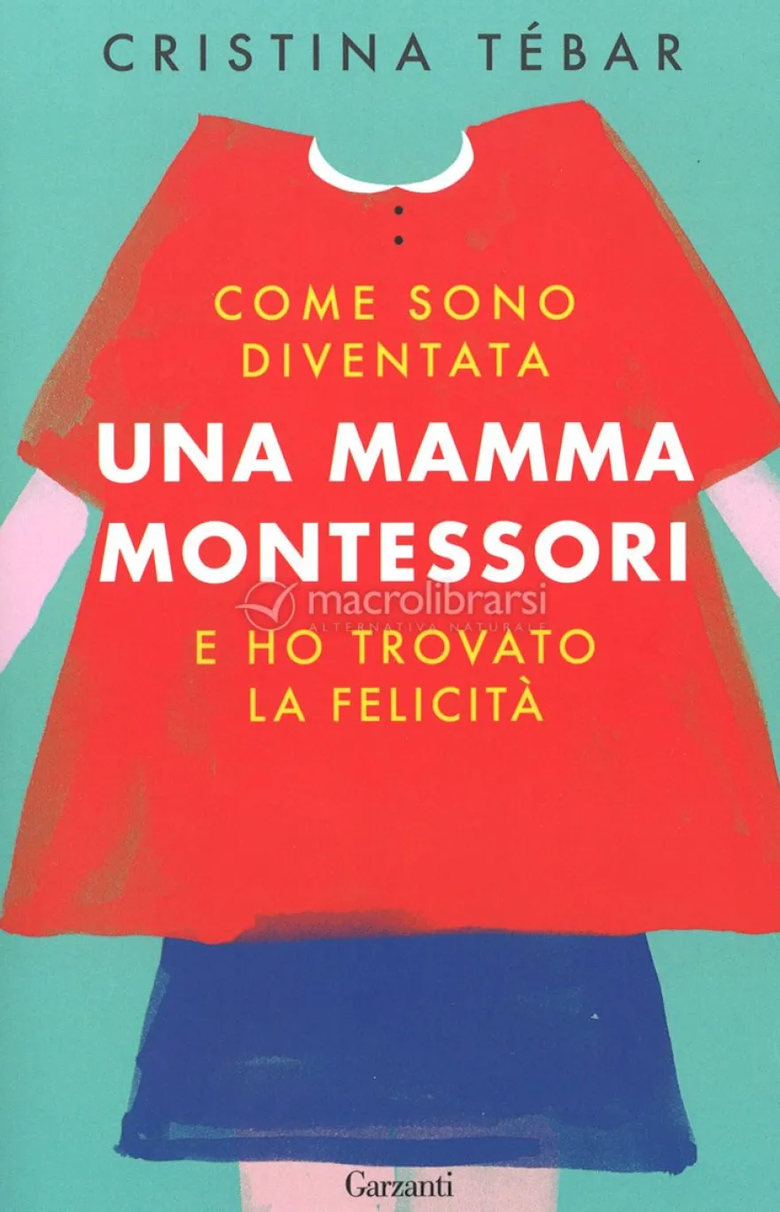 Come sono diventata una Mamma Montessori