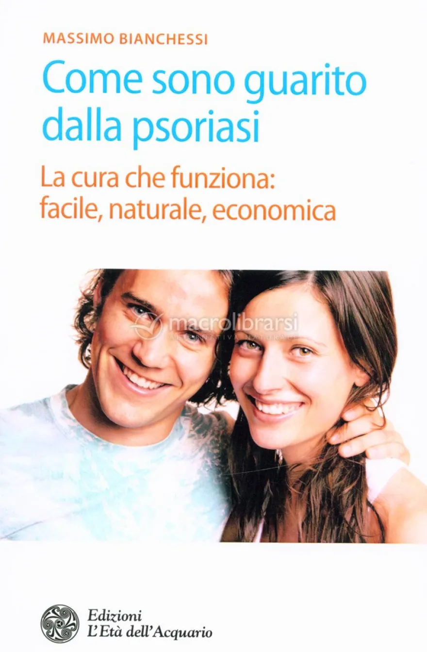 Come Sono Guarito dalla Psoriasi