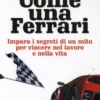 Come una Ferrari