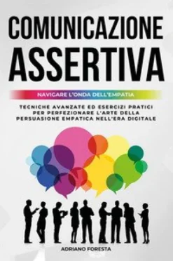 Comunicazione Assertiva 2.0