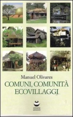 Comuni, Comunità, Ecovillaggi