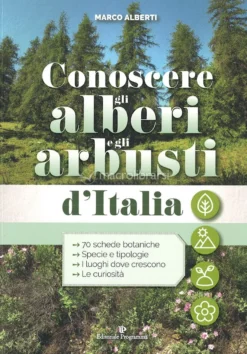 Conoscere gli Alberi e gli Arbusti d'Italia