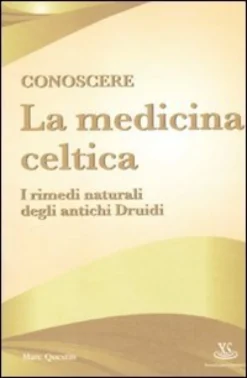 Conoscere la Medicina Celtica
