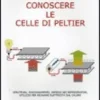 Conoscere le Celle di Peltier