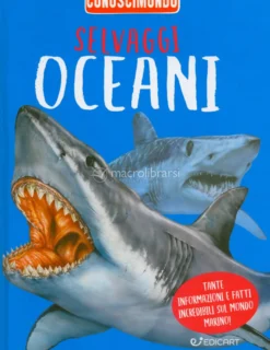Conoscimendo - Selvaggi Oceani