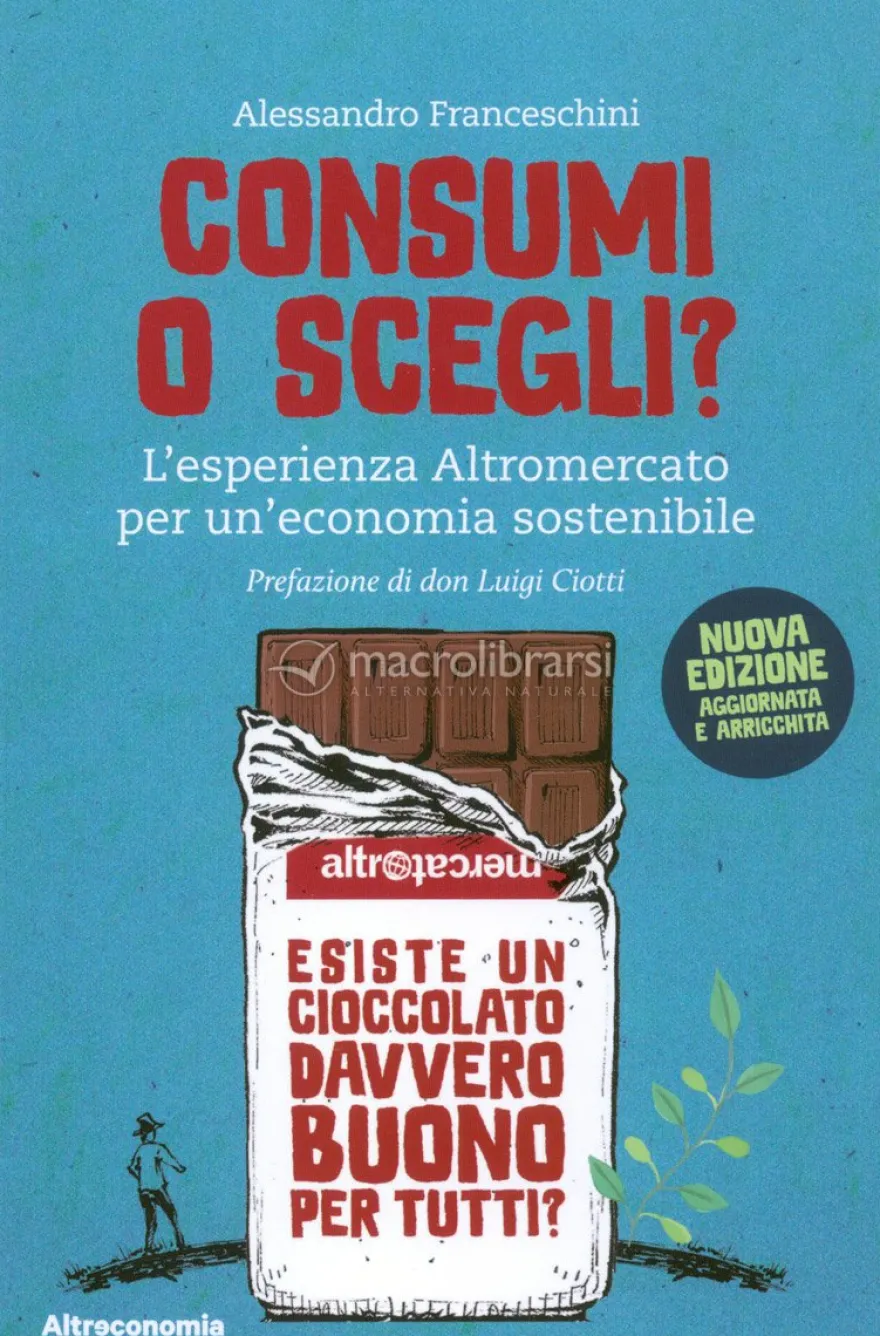 Consumi o Scegli?