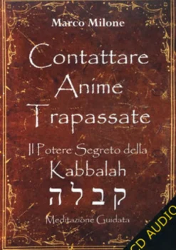 Contattare Anime Trapassate