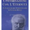 Conversazioni con l'Eternità
