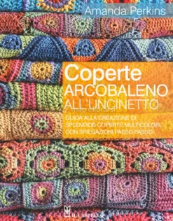 Coperte Arcobaleno all'Uncinetto