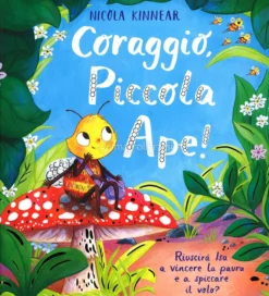 Coraggio, Piccola Ape!