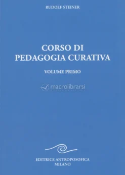 Corso di Pedagogia Curativa Vol. 1