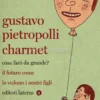 Cosa Farò da Grande?