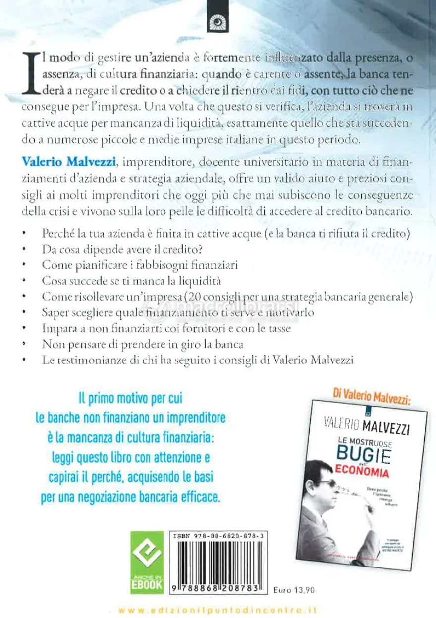 Cosa Fare Quando la Tua Banca Non Dà Più i Soldi alla Tua Azienda