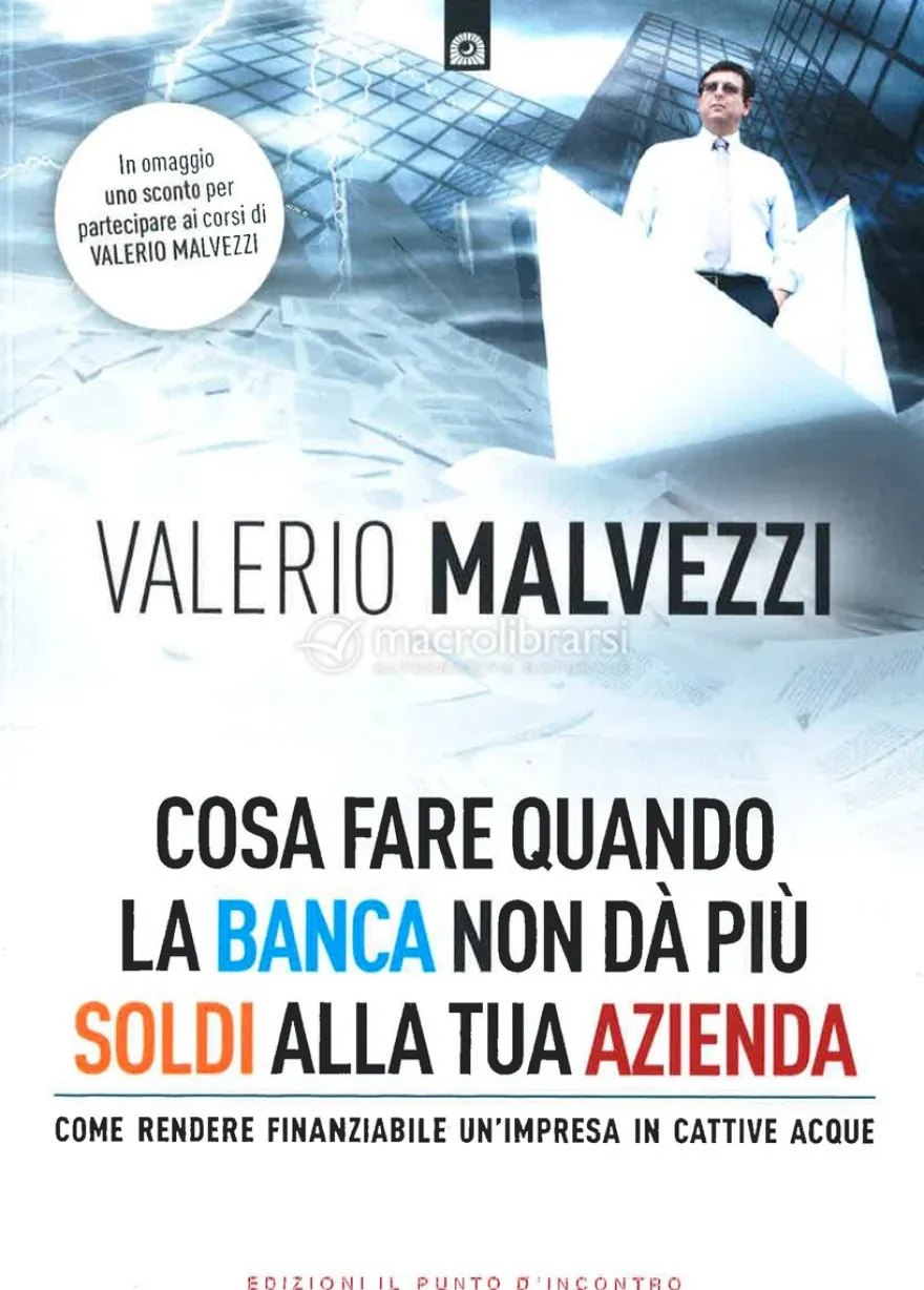 Cosa Fare Quando la Tua Banca Non Dà Più i Soldi alla Tua Azienda