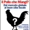 Cosa Mangia il Pollo che Mangi