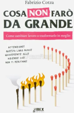 Cosa Non Farò da Grande