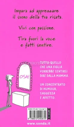 101 Cose che Vorrei Dire a Mia Figlia