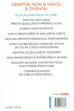 101 Cose da Fare in Gravidanza e Prima di Diventare Genitori