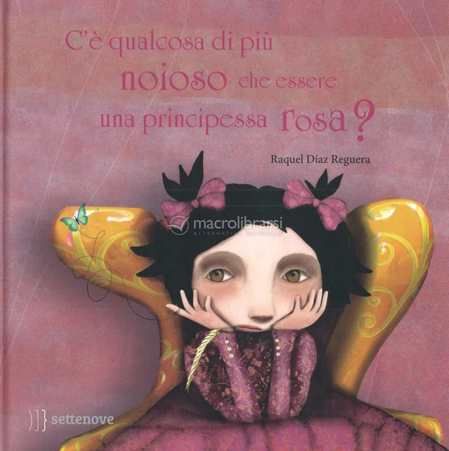 C'è Qualcosa di più Noioso che Essere una Principessa Rosa?
